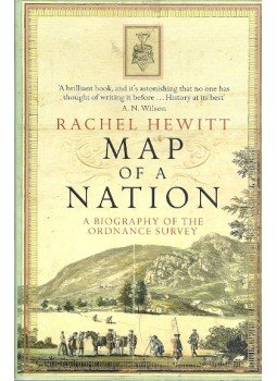 HEWITT, RACHEL - Map of a Nation - A Biography of the Ordnance Survey, null 2011 antikvár könyv