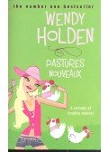 Wendy Holden - Pastures Nouveaux