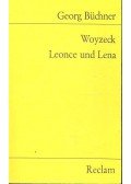 Büchner, Georg - Woyzeck / Leonce und Lena