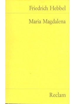 Hebbel, Friedrich - Maria Magdalena Hebbel, Friedrich - Maria Magdalena, null 1981 antikvár könyv