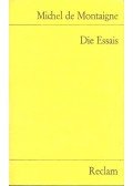 Michel de Montaigne - Die Essais