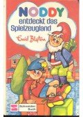 Blyton, Enid - Noddy entdeckt das Spielzeugland