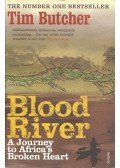 Butcher, Tim - Blood River: A Journey to Africa's Broken Heart