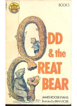 ROOSE-EVANS, JAMES - Odd and the Great Bear ROOSE-EVANS, JAMES - Odd and the Great Bear, null 1973 antikvár könyv