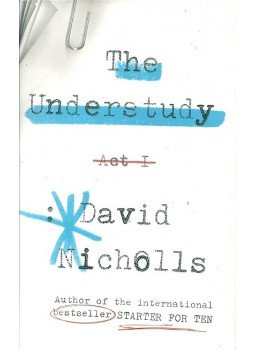 Nicholls, David - The Understudy Nicholls, David - The Understudy, null 2010 antikvár könyv