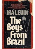 Ira Levin - The Boys from Brazil