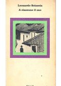 Sciascia, Leonardo - A ciascuno il suo