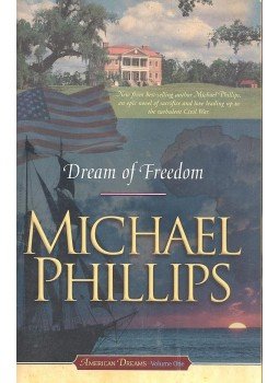 Michael Phillips - Dream of Freedom, null 2005 antikvár könyv