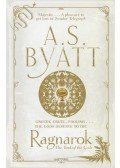 BYATT, A.S. - Ragnarok