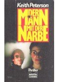 PETERSON, KEITH - Der Mann mit der Narbe