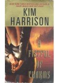 Kim Harrison - A Fistful of Charms