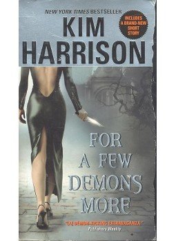 Kim Harrison - For a Few Demons More Kim Harrison - For a Few Demons More, null 2007 antikvár könyv