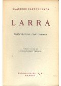 LARRA, MARIANO JOSÉ de - Articulos de Costumbres