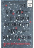 Stieg Larsson - The Girl Who Kicked the Hornet's Nest