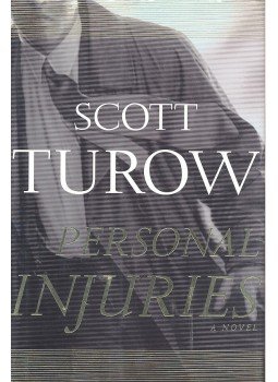 Scott Turow - Personal Injuries Scott Turow - Personal Injuries, null 1990 antikvár könyv