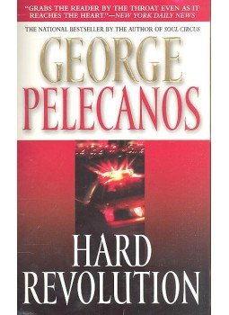 Pelecanos, George - Hard Revolution, null 2005 antikvár könyv