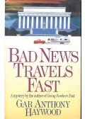 HAYWOOD, ANTHONY, GAR - Bad News Travels Fast