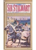 Dave Duncan - Sir Stalwart
