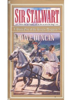 Dave Duncan - Sir Stalwart Dave Duncan - Sir Stalwart, 1999 antikvár könyv