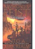 Raymond E. Feist - Into a Dark Realm