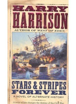 Harrison, Harry - Stars & Stripes Forever Harrison, Harry - Stars & Stripes Forever, null 1999 antikvár könyv