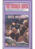 Dave Duncan - The Crooked House