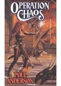 Poul Anderson - Operation Chaos