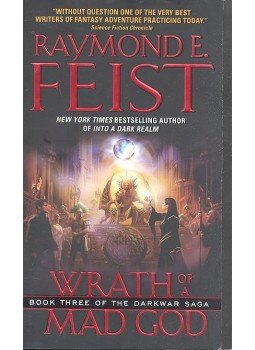 Raymond E. Feist - Wrath of a Mad God Raymond E. Feist - Wrath of a Mad God, New York 2009 antikvár könyv