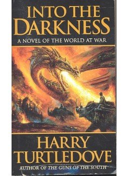 TURTLEDOVE, HARRY - Into the Darkness TURTLEDOVE, HARRY - Into the Darkness, null 1999 antikvár könyv