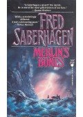 SABERHAGEN, FRED - Merlin's Bones