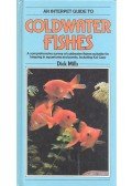 Mills, Dick - An Interpret Guide to Coldwater Fishes