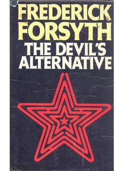 Frederick Forsyth - The Devil's Alternative Frederick Forsyth - The Devil's Alternative, null 1979 antikvár könyv