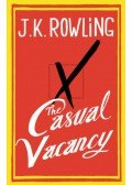 J. K. Rowling - The Casual Vacancy