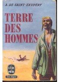 Saint-Exupéry, Antoine de - Terre des hommes