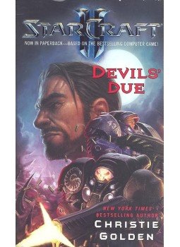 Golden, Christie - StarCraft II: Devils' Due Golden, Christie - StarCraft II: Devils' Due, null 2011 antikvár könyv