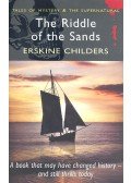 CHILDERS, ERSKINE - The Riddle of the Sands