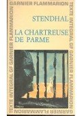 Stendhal - La Chartreuse de Parme