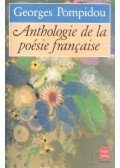 Pompidou, Georges - Anthologie de la Poésie francaise