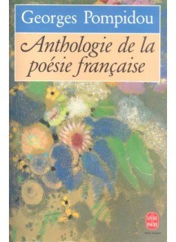 Pompidou, Georges - Anthologie de la Poésie francaise, null 1991 antikvár könyv