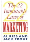 Ries, Al,Trout, Jack - The 22 Immutable Laws of Marketing