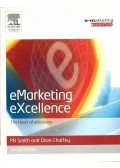 SMITH, P, R, - CHAFFEY, DAVE - e-Marketing Excellence - The Heart of e-Business