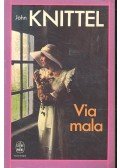 John Knittel - Via Mala
