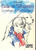 Aubry, Cécile - Le refuge du Grand Baou