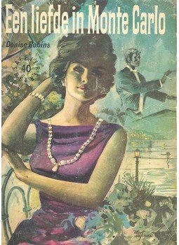 ROBINS, DENISE - Een liefde in Monte Carlo, null 1961 antikvár könyv