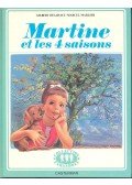 DELAHAYE, GLBERT - MARLIER, MARCEL - Martine et les quatre saisons