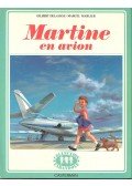 DELAHAYE, GLBERT - MARLIER, MARCEL - Martine en avion