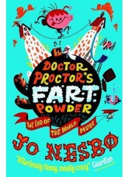 Jo Nesbo - Doctor Proctor's Fart Powder Jo Nesbo - Doctor Proctor's Fart Powder, null 2012 antikvár könyv