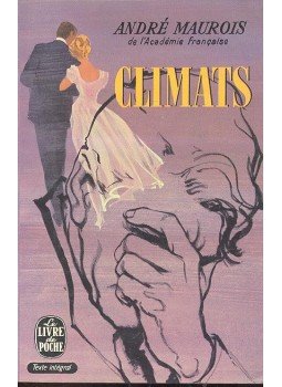 André Maurois - Climats André Maurois - Climats, 1968 antikvár könyv