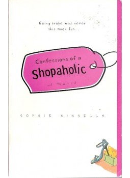 Sophie Kinsella - Confessions of a Shopaholic Sophie Kinsella - Confessions of a Shopaholic, null 2009 antikvár könyv