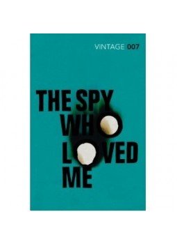 Ian Fleming - The Spy Who Loved Me Ian Fleming - The Spy Who Loved Me, null 2012 antikvár könyv